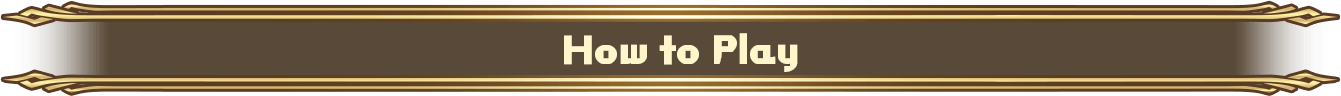 How to Play