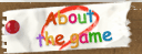About the game
